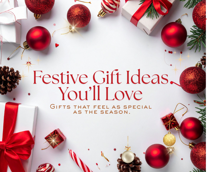Festive Gift Ideas You'll Love